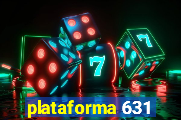 plataforma 631